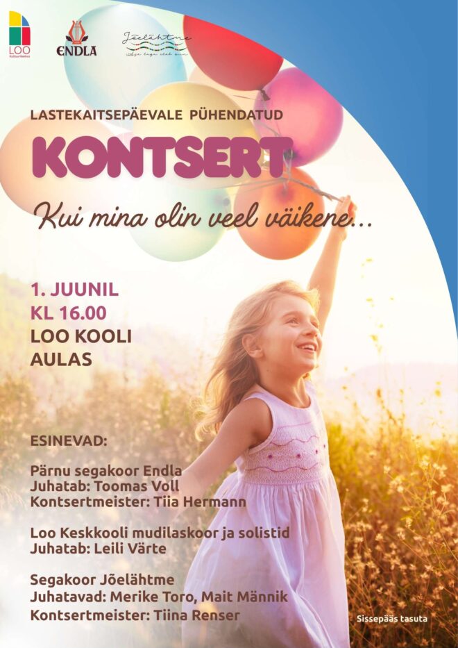 KONTSERT “Kui mina olin veel väikene…”