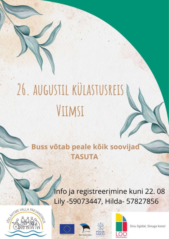 JÕELÄHTME SEENIORIDE VIIMSI KÜLASTUSREIS
