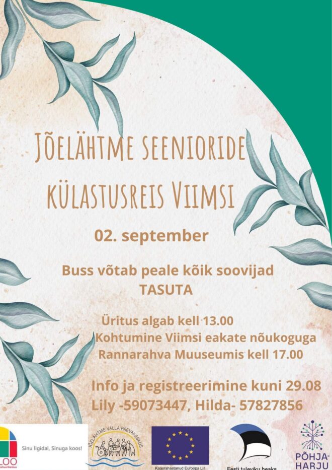 JÕELÄHTME SEENIORIDE VIIMSI KÜLASTUSREIS