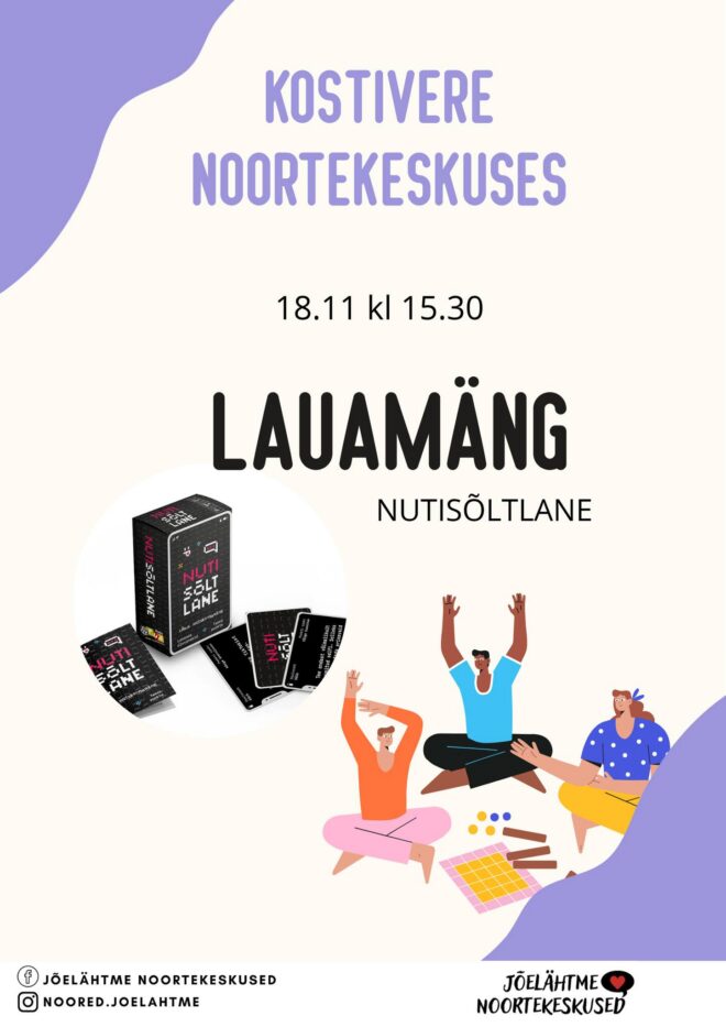 Lauamäng – “Nutisõltlane”