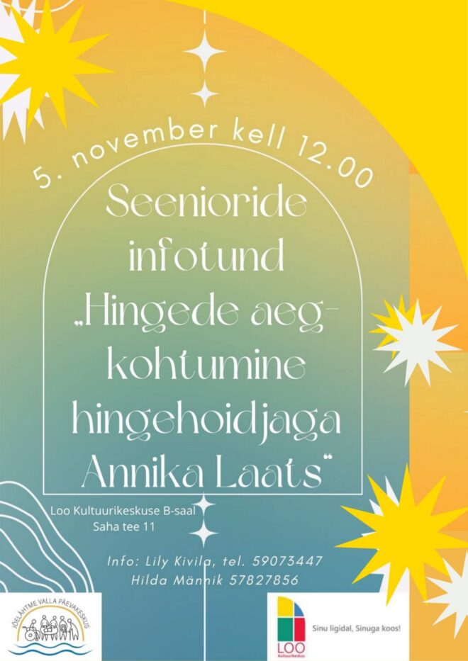 SEENIORIDE INFOTUND – Kohtumine hingehoidjaga Annika Laats