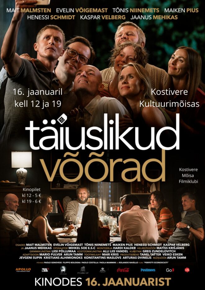 Kostivere Mõisa Filmiklubi “Täiuslikud võõrad”