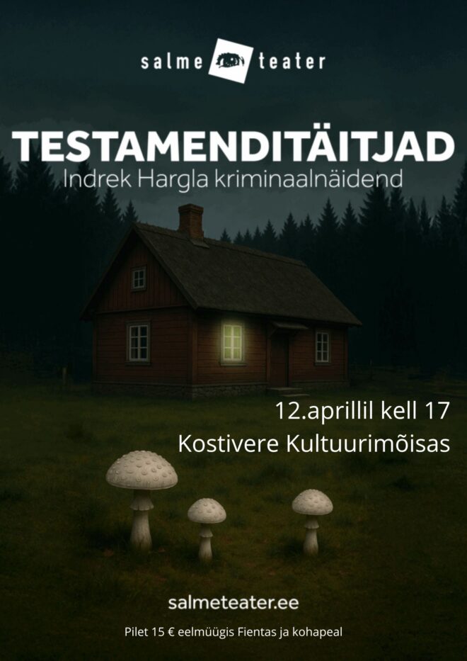 Kriminaalnäidend “Testamenditäitjad”