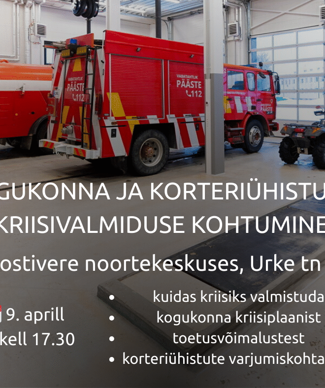 Kutse kogukonna kriisivalmiduse infoõhtule: külavanemad ja korteriühistud