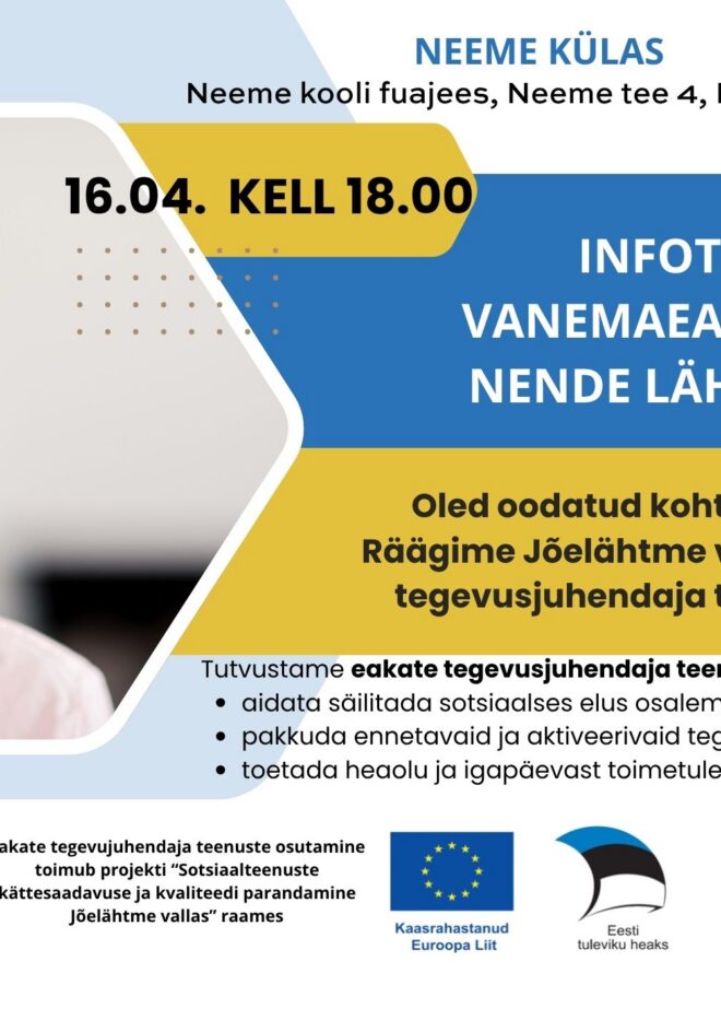 16.04 kell 18.00 Infotund vanemealistele ja nende lähedastele