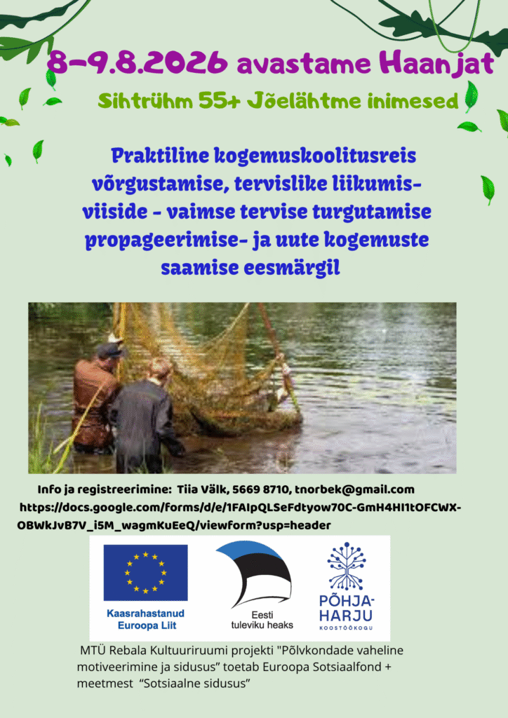 8.-9.08.2026  Haanjas kogemuskoolitus 55+ Jõelähtme valla inimestele