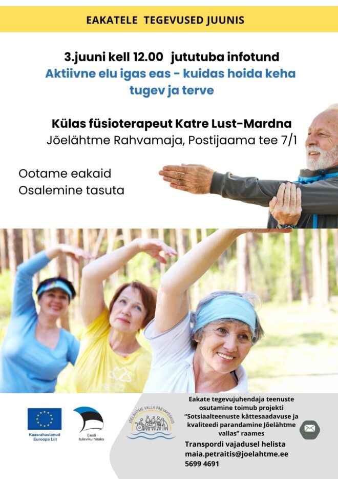Jututuba “Aktiivne elu igas eas – kuidas hoida keha tugev ja terve”