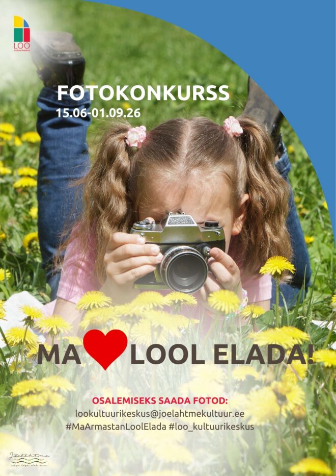 FOTOKONKURSS “Ma armastan Lool elada!” 2026