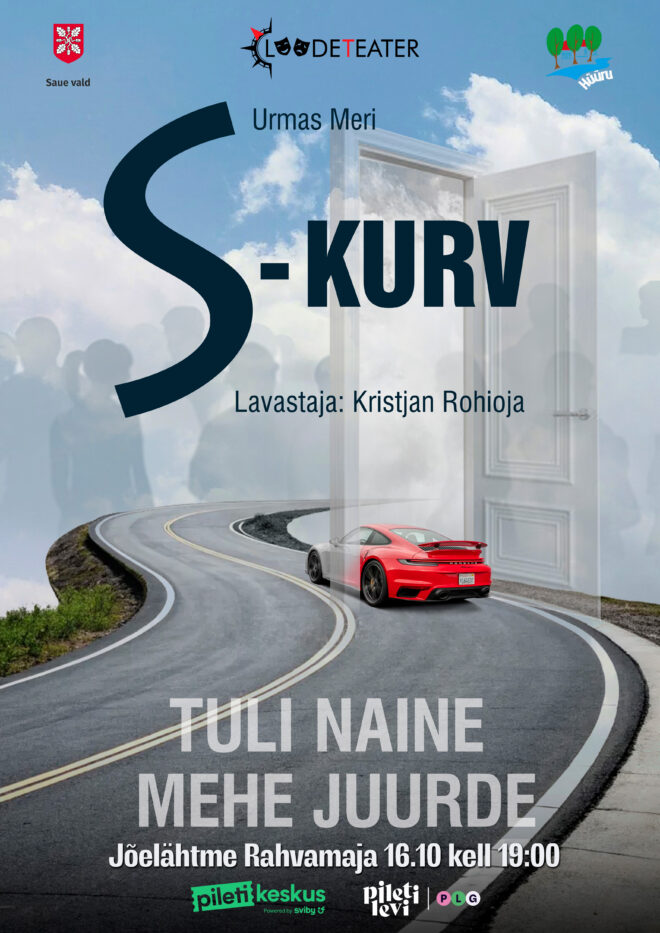 “S- kurv”  ja “Tuli naine mehe juurde” esitab Loodeteater